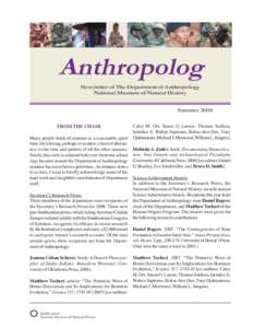 Anthropolog Newsletter of The Department of Anthropology National Museum of Natural History Summer 2008 FROM THE CHAIR