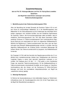 Zusammenfassung des von Prof. Dr. Holznagel (Münster) und Prof. Dr. Koenig (Bonn) erstellten Gutachtens „Der Begriff der wesentlichen Leistungen nach § 33 des Telekommunikationsgesetzes“