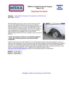 Mine Safety and Health Administration (MSHA) - MSHA’s Accident Prevention Program – Miners Tip - Exploding Tire Hazard