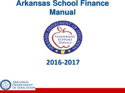 Arkansas School Finance Manual  ADE Website