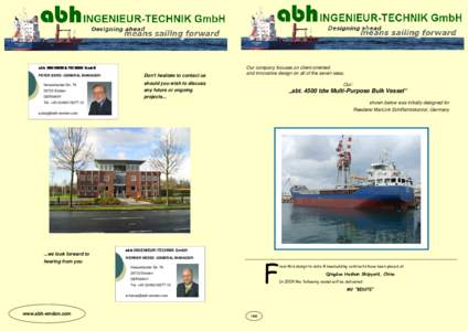 abh INGENIEUR-TECHNIK GmbH PETER BERG -GENERAL MANAGERNesserlander StrEmden GERMANY  Don‘t hesitate to contact us