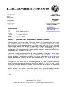 FLORIDA DEPARTMENT OF EDUCATION STATE BOARD OF EDUCATION Dr. Eric J. Smith Commissioner of Education  T. WILLARD FAIR, Chairman