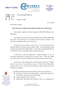 First Cluster of Local Human Swine Influenza (HSI) Cases in Hong Kong