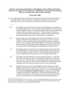 Decisions on the Request Submitted by United Kingdom of Great Britain and Northern Ireland for an Extension of the Deadline for Completing the Destruction of Anti-Personnel Mines in Accordance with Article 5 of the Conve