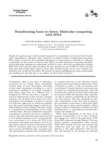 Transforming bases to bytes: Molecular computing with DNA SURUCHI SHARMA, DHIRAJ BHATIA and YAMUNA KRISHNAN∗ National Centre for Biological Sciences, Tata Institute of Fundamental Research, Bellary Road, Bangalore 560 