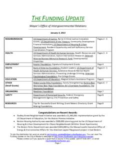 THE FUNDING UPDATE Mayor’s Office of Intergovernmental Relations _____________________________________________________________________________ January 4, 2013 NEIGHBORHOODS