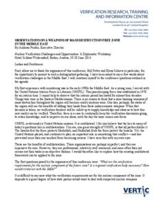 OBSERVATIONS ON A WEAPONS OF MASS DESTRUCTION FREE ZONE IN THE MIDDLE EAST By Andreas Persbo, Executive Director Nuclear Verification Challenges and Opportunities: A Diplomatic Workshop Hotel Schloss Weikersdorf, Baden, 