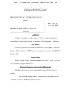 Case 1:13-cv[removed]RBW Document 7 Filed[removed]Page 1 of 9  UNITED STATES DISTRICT COURT FOR THE DISTRICT OF COLUMBIA  ELECTRONIC PRIVACY INFORMATION CENTER,