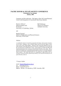 PACIFIC RIM REAL ESTATE SOCIETY CONFERENCE Christchurch, New Zealand January, 2002 Contagion and Diversification: The Impact of the 1997 Asian Financial Crisis on the Integration of Asia-Pacific Real Estate Markets