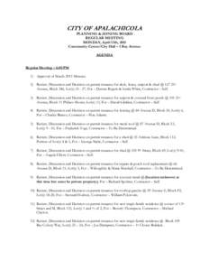 CITY OF APALACHICOLA PLANNING & ZONING BOARD REGULAR MEETING MONDAY, April 13th, 2015 Community Center/City Hall – 1 Bay Avenue AGENDA