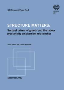 ILO Research Paper No.3  STRUCTURE MATTERS: Sectoral drivers of growth and the labour productivity-employment relationship