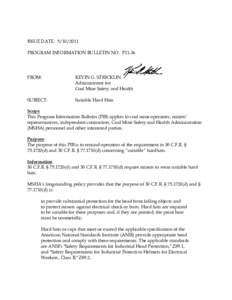 ISSUE DATE: [removed]PROGRAM INFORMATION BULLETIN NO. P11-36 FROM:  KEVIN G. STRICKLIN
