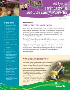 An Eye on Early Learning and Child Care in Manitoba Spring[removed]In this issue . . .