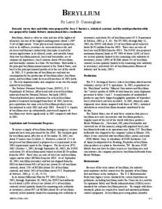 BERYLLIUM By Larry D. Cunningham Domestic survey data and tables were prepared by Jesse J. Inestroza, statistical assistant, and the world production table