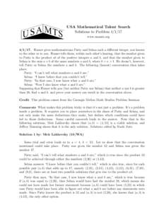 USA Mathematical Talent Search Solutions to Problem[removed]www.usamts.org[removed]Homer gives mathematicians Patty and Selma each a different integer, not known to the other or to you. Homer tells them, within each other