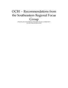 OCBI – Recommendations from the Southeastern Regional Focus Group STRATEGIES FOR STRENGTHENING BLACK COMMUNITY IN SOUTHEASTERN IOWA