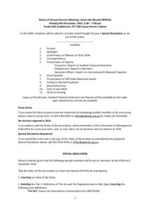 Notice of Annual General Meeting| Union Aid Abroad-APHEDA Monday 8th December, 2014, 5:30 – 7:00 pm Trades Hall Auditorium, Sussex Street, Sydney At the AGM, members will be asked to consider and if thought fit