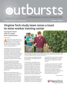 a monthly publication of outreach and international affairs spotlight on economic development volume 3, issue 2  Virginia Tech study team raises a toast