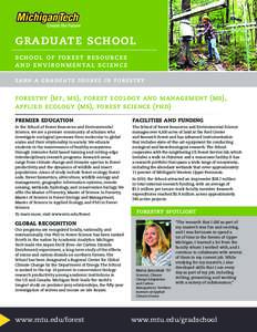 graduate school school of forest resources and environmental science earn a graduate degree in forestry  forestry (mf, ms), forest ecology and management (ms),