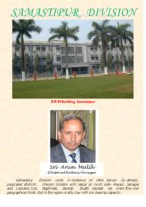D R M Building, Samastipur  Sri Arun Malik