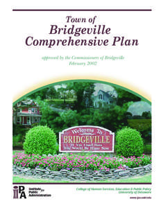 Town of Bridgeville Comprehensive Plan - approved by the Commissioners of Bridgeville Feb. 2002