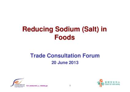 Progress of the Working Group on Reducing Sodium in Food