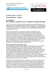 Das messebegleitende SightCity Forum wird gefördert durch die Frankfurt am Main, 8. MaiPressemeldung – 3 Seiten