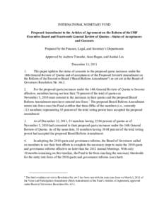 Proposed Amendment to the Articles of Agreement on the Reform of the IMF Executive Board and Fourteenth General Review of Quotas--Status of Acceptances and Consents; IMF Policy Paper; December 13, 2011