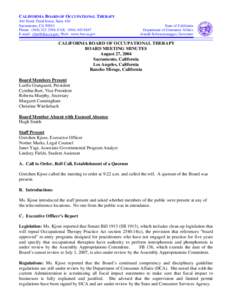 CALIFORNIA BOARD OF OCCUPATIONAL THERAPY 444 North Third Street, Suite 410 Sacramento, CA[removed]Phone: ([removed]; FAX: ([removed]E-mail: [removed]; Web: www.bot.ca.gov