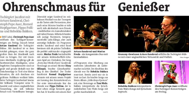 Ohrenschmaus für Genießer  TschirgArt Jazzfest mit Arturo Sandoval, Christoph Pepe Auer, Romed Hopfgartner, Pippo Pollina und Rebekka Bakken.