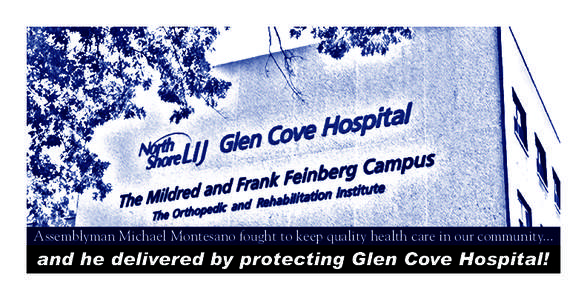 Assemblyman Michael Montesano fought to keep quality health care in our community...  -	 Assemblyman Michael Montesano called on the Federal Trade Commission, the governor and the Commissioner of the New York State Depa