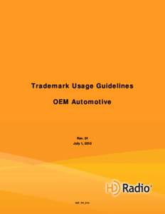 Trademark Usage Guidelines OEM Trademark Usage Guidelines OEM Automotive