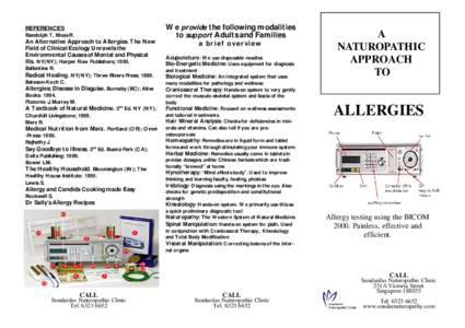 REFERENCES Randolph T, Moss R. An Alternative Approach to Allergies. The New