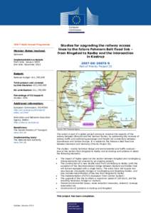 TEN-T Multi-Annual Programme  Studies for upgrading the railway access lines to the future Fehmarn Belt fixed link from Ringsted to Rødby and the intersection in Kastrup