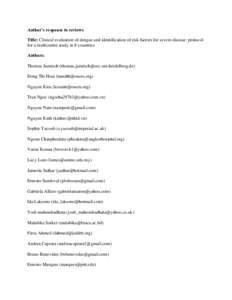 Author’s response to reviews Title: Clinical evaluation of dengue and identification of risk factors for severe disease: protocol for a multicentre study in 8 countries Authors: Thomas Jaenisch (