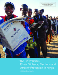 Global Centre for the Responsibility to Protect  Occasional Paper Series No. 4, December 2013  “R2P in Practice”: