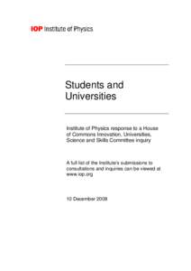 Students and Universities Institute of Physics response to a House of Commons Innovation, Universities, Science and Skills Committee inquiry