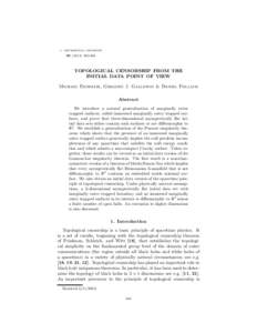 j. differential geometry405 TOPOLOGICAL CENSORSHIP FROM THE INITIAL DATA POINT OF VIEW Michael Eichmair, Gregory J. Galloway & Daniel Pollack