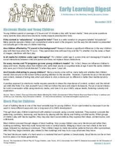 Early Learning Digest A Publication of the Working Family Resource Center   December[removed]Electronic Media and Young Children