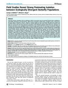 Field Studies Reveal Strong Postmating Isolation between Ecologically Divergent Butterfly Populations Carolyn S. McBride1*¤, Michael C. Singer2 1 Center for Population Biology, University of California Davis, Davis, Cal