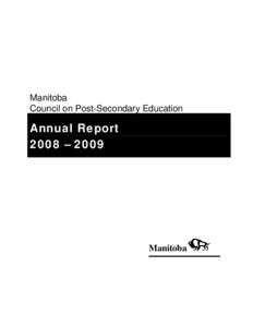 Manitoba Council on Post-Secondary Education Annual Report 2008 – 2009