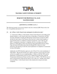 TRANSBAY JOINT POWERS AUTHORITY  REQUEST FOR PROPOSALS NoMASTER LESSEE  QUESTIONS & ANSWERS: Set No. 2