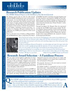 Horses & Humans Research Foundation  Newsletter, Edition 2, 2009 Supporting Research to Further Develop Equine Assisted Activities and Therapies