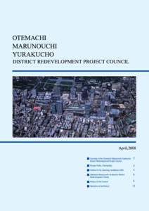 April,2008 Overview of the Otemachi-Marunouchi-Yurakucho District Redevelopment Project Council 2