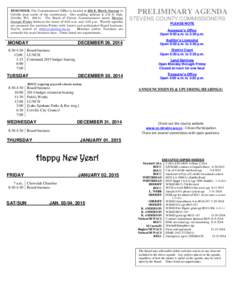 REMINDER: The Commissioners’ Office is located at 230 E. Birch Avenue in Colville (just south of the courthouse). Our mailing address is 215 S. Oak; Colville, WA[removed]The Board of County Commissioners meets Monday th