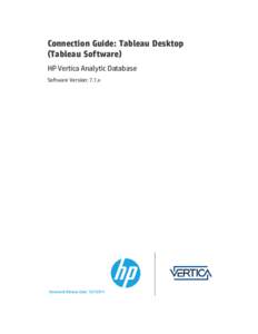 HP Vertica Analytics Platform 7.1.x Connection Guide: Tableau