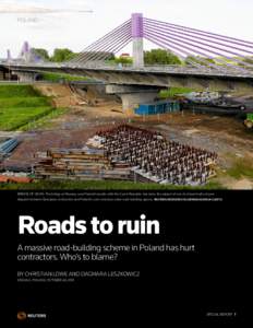 POLAND  BRIDGE OF SIGHS: The bridge at Mszana, near Poland’s border with the Czech Republic, has been the subject of one of at least half a dozen disputes between European contractors and Poland’s cost-conscious stat