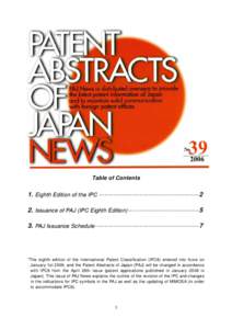 PAJ ニュース第 39 号タイトル  Table of Contents 1. Eighth Edition of the IPC ·······················································2 2. Issuance of PAJ (I