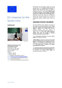 EU response to the Syrian crisis Lebanon Following the January 2014 donor conference in Kuwait the allocation of the European Union and its 28