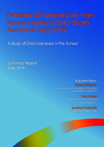 Evaluation of National Early Years Access Initiative & Síolta Quality Assurance Programme: A Study of Child Outcomes in Pre-School  Summary Report